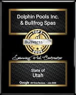 dolphin-pools-inc----bullfrog-spas-plaque 2025 BusinessRate Top 5 Swimming Pool Contractor award in Utah.